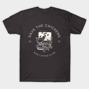 Save The Chickens T-Shirt